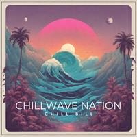 Chillwave Nation
