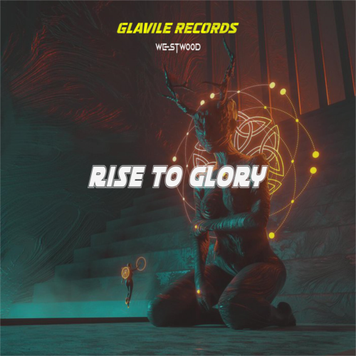 Rise To Glory